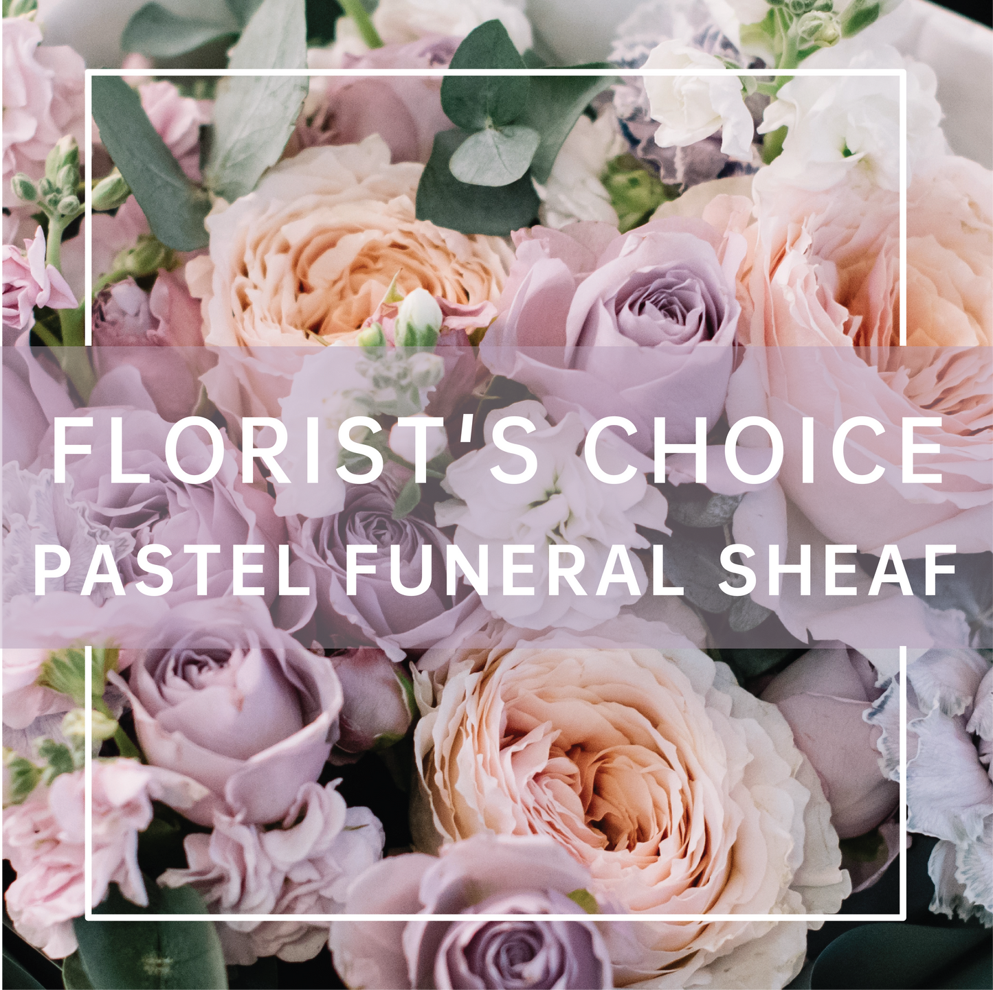 Soft Pastel Funeral Sheaf - Florist's Choice